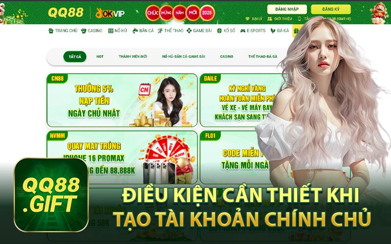 Điều Kiện Cần Thiết Khi Tạo Tài Khoản Chính Chủ