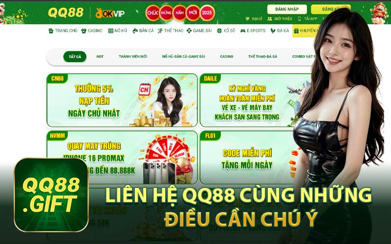 Liên Hệ QQ88 Cùng Nhiều Điều Chú Ý
