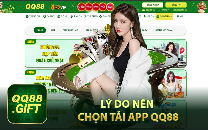 Lý Do Nên Chọn Tải App QQ88