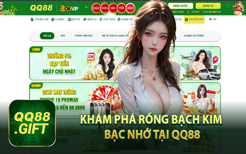 Khám Phá Rồng Bạch Kim Bạc Nhớ Tại QQ88